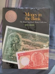 香港貨幣 Money in the Bank JOE CRIBB THE HONG KONG BANK MONEY COLLECTION 錢幣 書 刋物 刊物 圖文 英