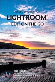 Adobe Photoshop Lightroom - Edit on the Go (2023 Release)