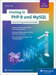 Einstieg in PHP 8 und MySQL Thomas Theis