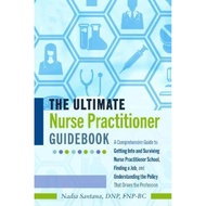 [100% Original Books] - The Ultimate Nurse Practitioner Guideboo by Nadia FNP-BC DNP Santana (US edi