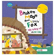 Playtime In English Level 2: Broken Moon And Little Fox - Mặt Trăng Vỡ Và Bé Cáo (Song Ngữ Anh - Việ