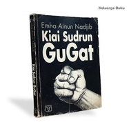 KIAI SUDRUN GUGAT - EMHA AINUN NADJIB
