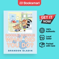 Doodle Doodle What Did You Do - Paperback - English - 9781728322728
