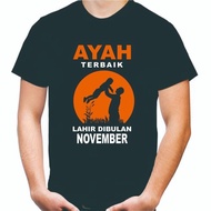 The Best Dad T-Shirt Born in November (ready 5xl)