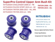 SUPERPRO MITSUBISHI TRITON 2006-2015 - ML MN / TRITON 2015-on - MQ MR / PAJERO SPORT FRONT UPPER AR