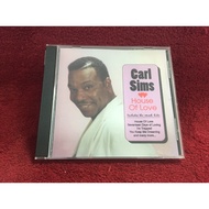 CD Carl Sims – House Of Love Condition As Shown CA11-117