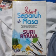 PRELOVED NOVEL ISTERI SEPARUH MASA - SURI RYANA