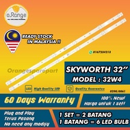 32W4 SKYWORTH 32" LED TV BACKLIGHT (LAMPU TV) SKYWORTH 32 INCH LED TV BACKLIGHT
