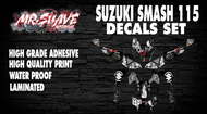 Suzuki Smash 115 Decals Set (Tribe)