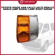 TOYOTA HIACE VAN LH113 LH172 RZH112 ANGLE LAMP SIGNAL LAMP RIGHT KANAN