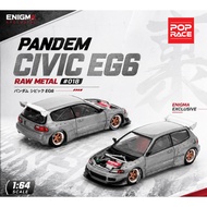 POPRACE 1:64 PRE018 PANDEM CIVIC EG6 RAW METAL Enigma Exclusive - Diecast Car