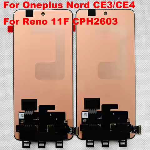 Original AMOLED For OnePlus Nord CE3/OnePlus Nord CE4 LCD Screen Reno 11F CPH2603 Display+Digitizer 