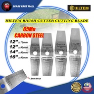 HILTEM BRUSH CUTTING BLADE 12" 14" 16" DIAMOND (65Mn STEEL)  HEAVY DUTY MATA PISAU TAHAN LASAK MESIN