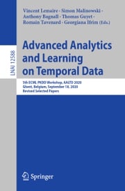 Advanced Analytics and Learning on Temporal Data Vincent Lemaire