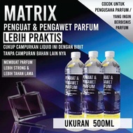 MATRIX ABSOLUTE - 500 ML (Penguat & pengawet Parfum)