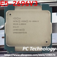 E5-2696 V3 Intel Xeon ของแท้ E5-2696V3 2.30GHz 18-Core 45MB E5 2696 V3 LGA2011-3 E5โปรเซสเซอร์2696V3