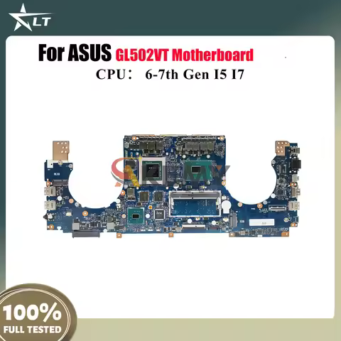GL502VT Laptop Motherboard For ASUS ROG Strix GL502VMK GL502V GL502VM Notebook Mainboard With I5 I7 