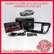 HONDA ACCORD 2013-2015 (2.0CC) 10" SOUNDSTREAM ANDROID IPS PLAYER FULL HD SCREEN WITH ( F.O.C ANDROI