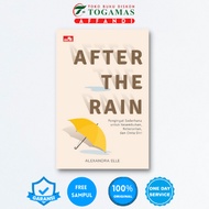 AFTER THE RAIN - ALEXANDRA ELLE