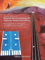 Rational Structural Design of Highway/Airport Pavements Dindial Ramsamooj