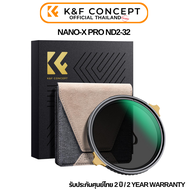K&F Filters Nano-X Pro ND2-32 HD Ultra-Thin Copper Frame 36-Layer Anti-Reflection รับประกันศูนย์ไท