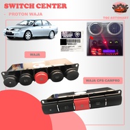 ORI PROTON WAJA/ WAJA CPS CAMPRO EMERGENCY CENTER SWITCH HEATER SWITCH SUIS KECEMASAN DOUBLE SIGNAL