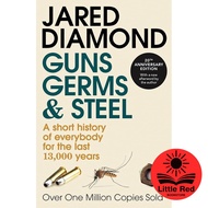 Guns, Germs and Steel: A short history of everybody for the last 13000 years - History - Sociology -