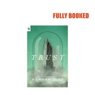 Trust, Export Edition (Paperback) by Hernan Diaz