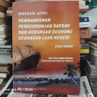 REGIONAL ECONOMY DEVELOPMENT BOOK AND FOREIGN FINANCIAL ECONOMY RELATIONSHIP SECOND EDITION Original