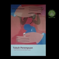 Women's Body Book - Feminism & Power Relations Studies - Widya Nirmalawati Musibookstore Original