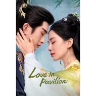 Drama China Love in Pavilion (2025)
