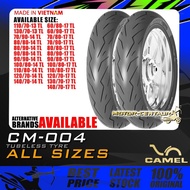 TAYAR MOTORSIKAL CAMEL CM004 TUBELESS TYRE 60, 80, 70, 90, 100, 110, 120, 130, 140 - 13, 14, 17 (BUN