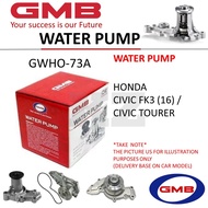 GMB BRAND WATER PUMP - GWHO-73A HONDA  CIVIC FK3 (16) / CIVIC TOURER