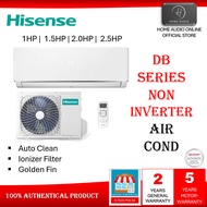 Hisense Air Cond [1.0HP | 1.5HP | 2.0HP | 2.5HP] R32 Non Inverter Air Cond - AN10DBG | AN13DBG | AN2