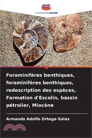 6079.Foraminifères benthiques, foraminifères benthiques, redescription des espèces, Formation d'Escolin, bassin pétrolier, Miocène