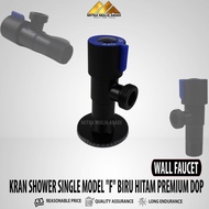 Stop Kran Shower Single I Kran Shower Single Model "F" Biru Hitam