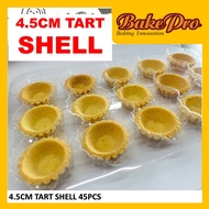 4.5CM TART SHELL 45PCS/KULIT TART SHELL