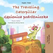 The Traveling Caterpillar Gąsienica podróżniczka Rayne Coshav