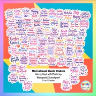 Motivational Quotes, Positivity, Affirmation Stickers | Waterproof Glossy Vinyl Sticker w/ Photo Top