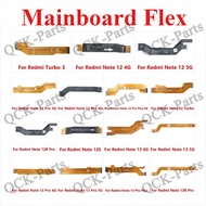 For Redmi Turbo 3 Note 12 12R 12S 13 13R 14 Pro Plus 4G 5G Motherboard LCD Connector Flex Cable