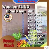 MY8 9'(W) x 4'~12'(H) Bidai Kayu Meranti Wood Outdoor Wooden Blind Local Stock 'MY1031M'