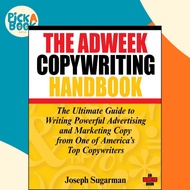 [100% Original Books] - The Adweek Copywriting Handbook - The Ultimate Gu by Joseph Sugarman (US edi