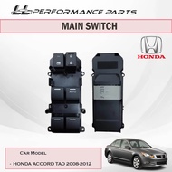 Honda Accord Tao 2008-2012 Power Window Main Switch Master Suis Tingkap Driver Suis