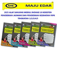 2025 ALAF SANJUNG MODUL INOVASI 10 KONSISTEN PENDIDIKAN JASMANI DAN PENDIDIKAN KESIHATAN PJPK TINGKA