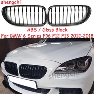 F06 F12 F13 M6 ABS Gloss Black Front Bumper Kidney Grill For BMW 6 Series F06 F12 F13 M6 640i 650i R