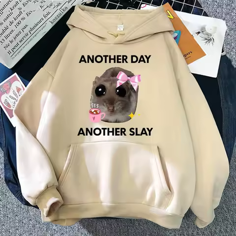 Sad Hamster Another Day Another Slay Hoodie Cute Women Funny Harajuku Graphic Hoodies Fashion Casual