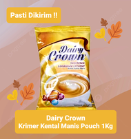 Krimer atau Susu Kental Manis Dairy Crown Kemasan 1kg / Kilo