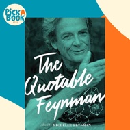 The Quotable Feynman by Richard P. Feynman (US edition, hardcover)