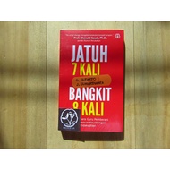 BOOK FALLING 7 TIMES RISE 8 TIMES G. SUTARTO J SUMARDIANTA