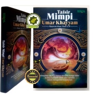 Buku TAFSIR MIMPI UMAR KHAYYAM Memahami Mimpi ala Umar Khayam Makna Mimpi Tanda-Yanda Dalam Mimpi Te